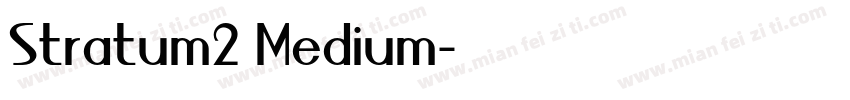 Stratum2 Medium字体转换